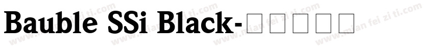 Bauble SSi Black字体转换